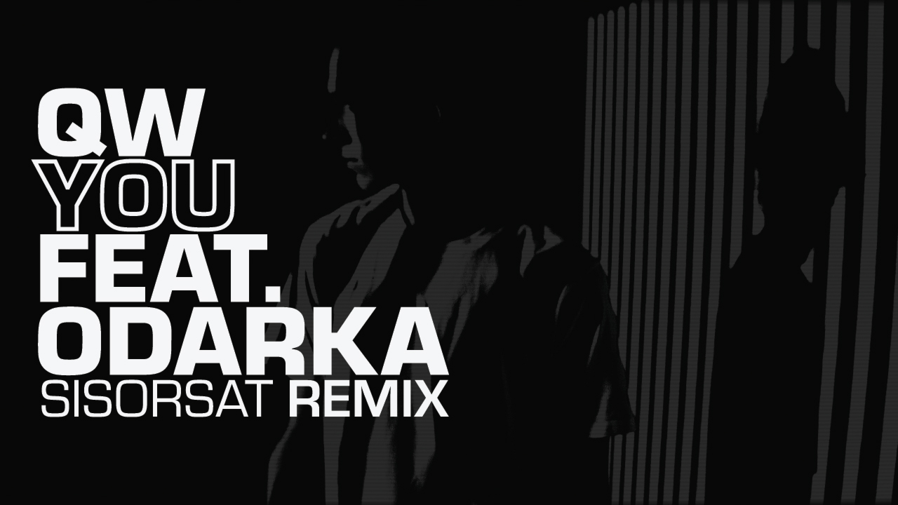 Track-Cover zu QW - You Feat. Odarka (sisorsat Remix)